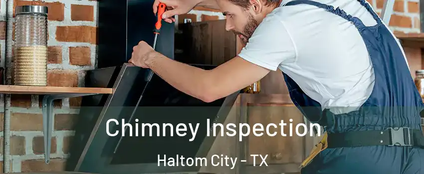  Chimney Inspection Haltom City - TX