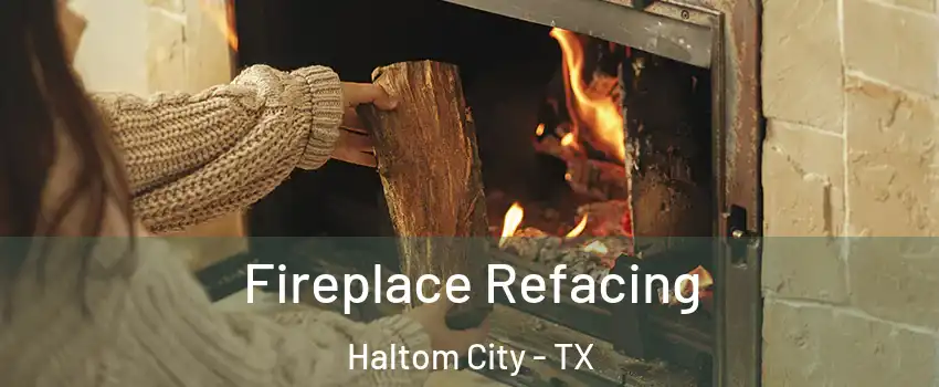  Fireplace Refacing Haltom City - TX