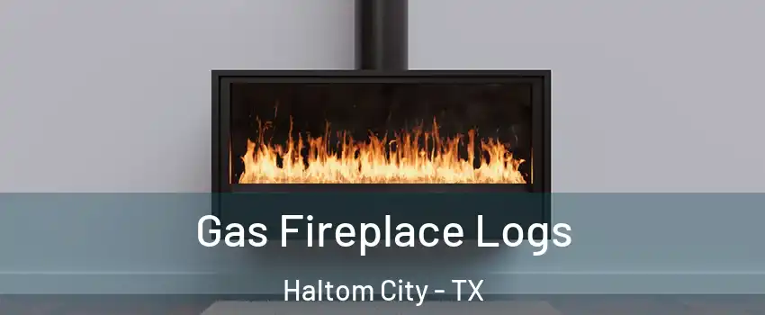  Gas Fireplace Logs Haltom City - TX