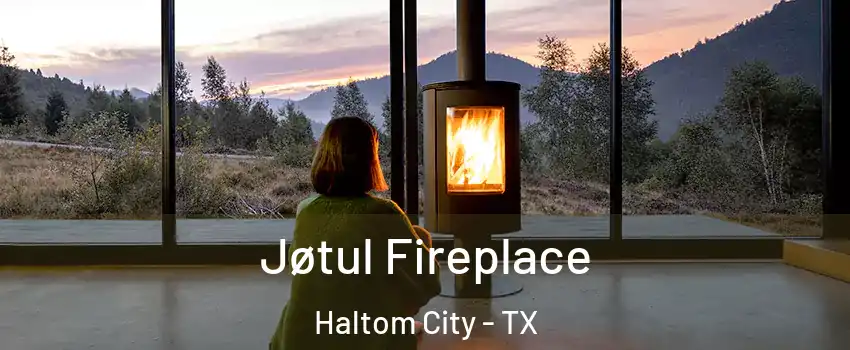  Jøtul Fireplace Haltom City - TX