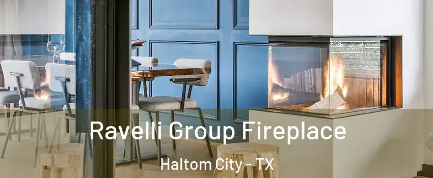  Ravelli Group Fireplace Haltom City - TX